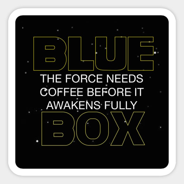 The Force Needs Coffee Sticker by RSouthgate